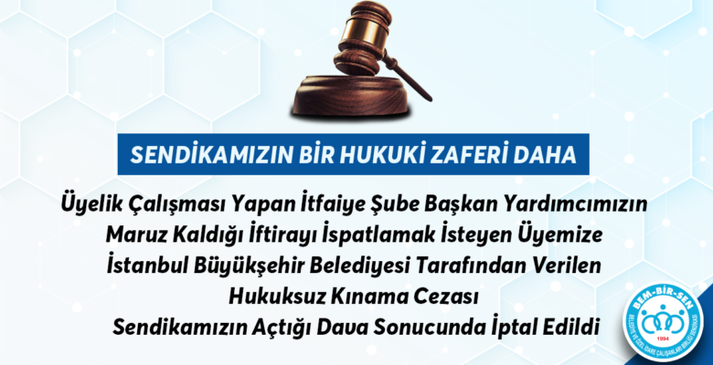 Sendikamızın Bir Hukuki Zaferi Daha