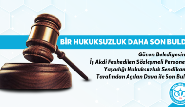 İş Akdi Feshedilen Sözleşmeli Personelin Yaşadığı Hukuksuzluk Son Buldu