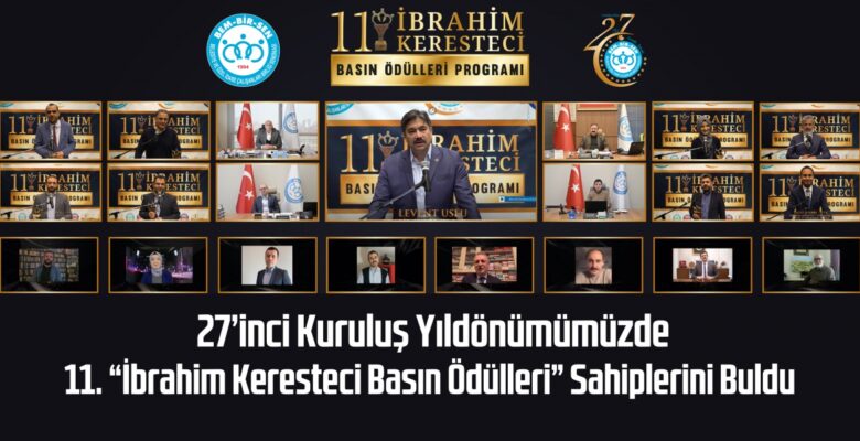 Bem-Bir-Sen 27 Yaşında Kutlu Olsun. 11. İbrahim Keresteci Basın Ödülleri Sahiplerini Buldu