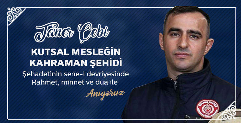 Kutsal Mesleğin Kahraman Şehidi