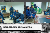 Bem-Bir-Sen Adıyaman’da