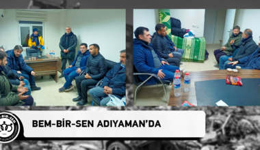 Bem-Bir-Sen Adıyaman’da