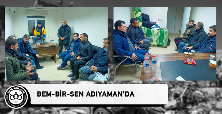 Bem-Bir-Sen Adıyaman’da
