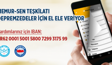 Memur-Sen Teşkilatı Depremzedeler İçin El Ele Veriyor