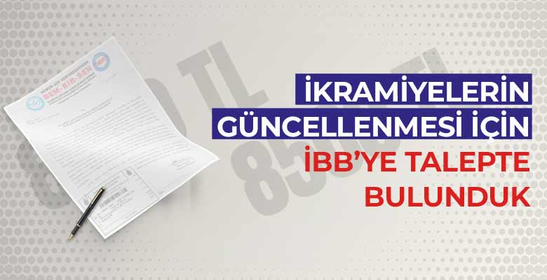 İKRAMİYELER GÜNCELLENMELİ