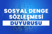 SOSYAL DENGE SÖZLEŞMESİ DUYURUSU