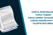 İstanbul Zabıta Teşkilatımız İçin Toplu Ulaşım Talebi