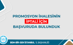 İBB PROMOSYON İHALESİNİN İPTALİNE İLİŞKİN BAŞVURUMUZ GERÇEKLEŞTİRİLMİŞTİR