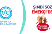 ŞİMDİ SÖZ EMEKÇİ’DE