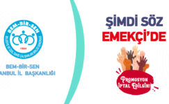 ŞİMDİ SÖZ EMEKÇİ’DE