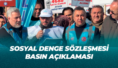 SOSYAL DENGE SÖZLEŞMESİ BASIN AÇIKLAMASI