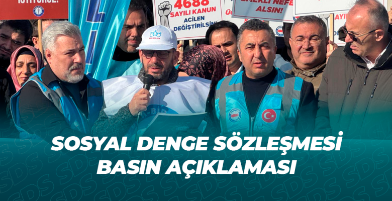 SOSYAL DENGE SÖZLEŞMESİ BASIN AÇIKLAMASI